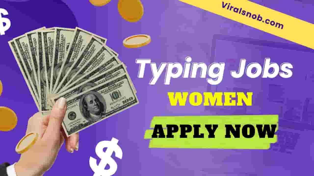 Unlock Your Potential: The Best Typing Jobs for Women in the Digital Age